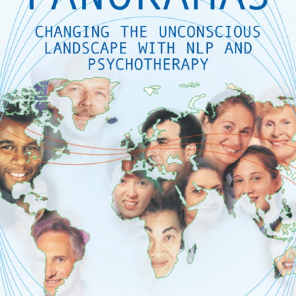 Social Panoramas: Changing the Unconscious Landscape with NLP and Psychotherapy by Lucas Derks