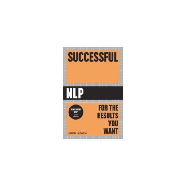 Successful NLP by Jeremy Lazarus, The Lazarus Consultancy Ltd