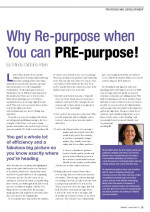Why repurpose when you can prepurpose