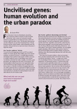 Uncivilised genes: human evolution and the urban paradox
