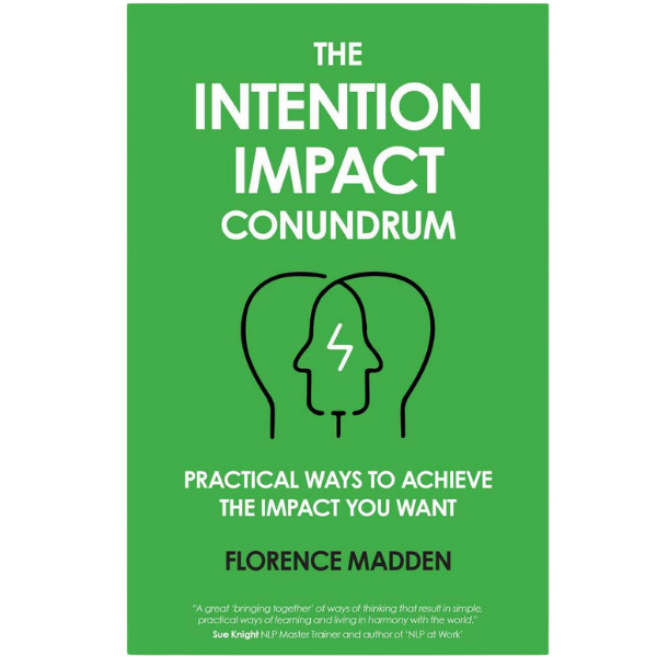 The Intention Impact Conundrum by Florence Madden