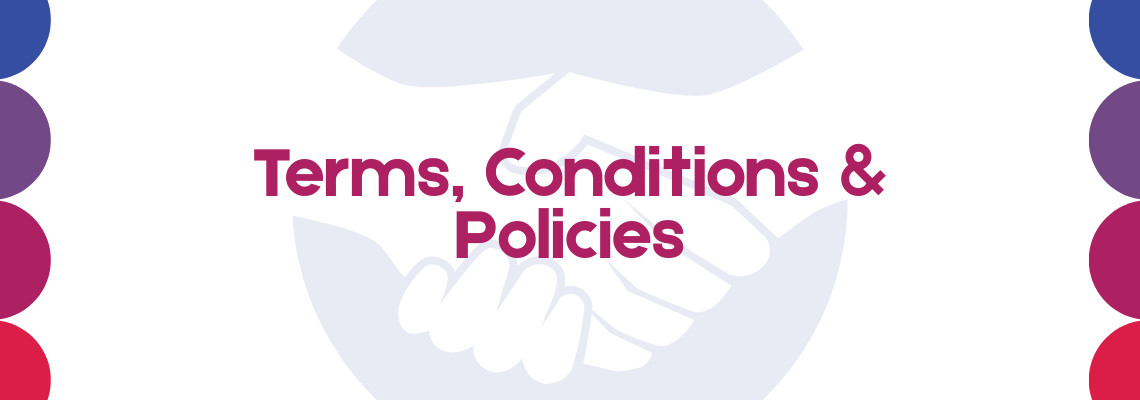 Terms, Conditions & Policies